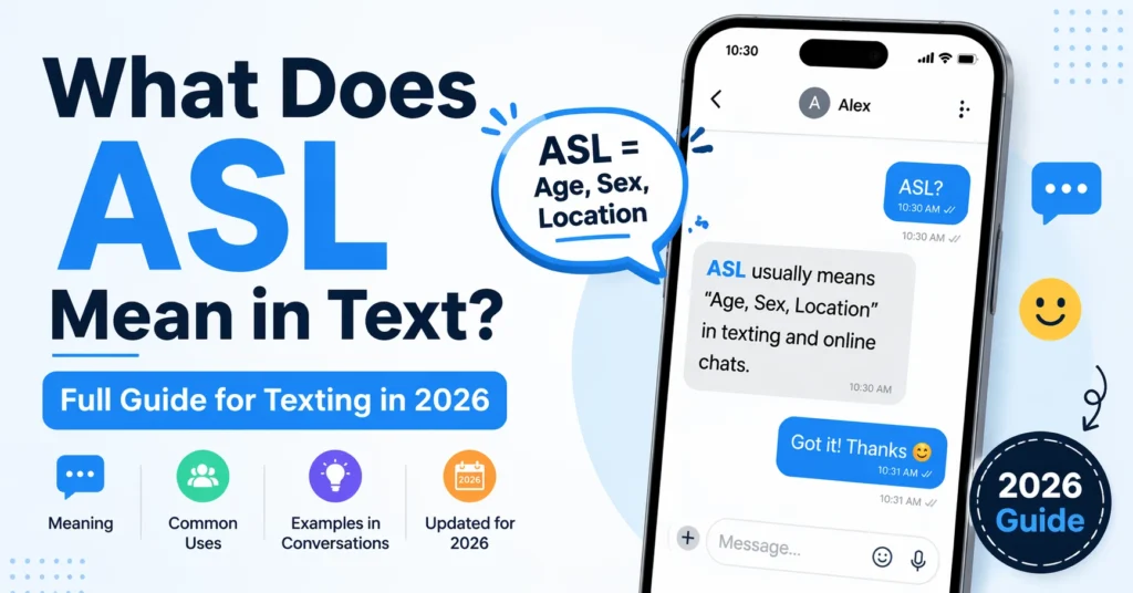 What Does ASL Mean in Text